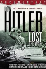 Watch How Hitler Lost the War Megashare
