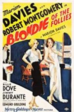Watch Blondie of the Follies Megashare