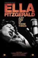 Watch Ella Fitzgerald: Just One of Those Things Megashare
