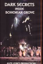 Watch Dark Secrets Inside Bohemian Grove Megashare
