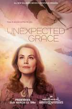 Watch Unexpected Grace Megashare
