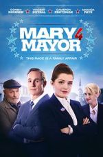 Watch Mary 4 Mayor Megashare