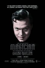 Watch Magician: The Astonishing Life and Work of Orson Welles Megashare