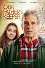 Watch Our Father\'s Keeper Megashare