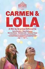 Watch Carmen & Lola Megashare