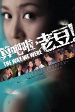 Watch The Way We Were (2011) Megashare