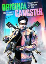 Watch Original Gangster Megashare