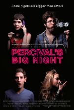 Watch Percival\'s Big Night Megashare