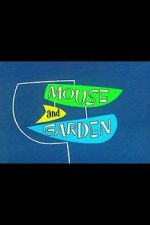 Watch Mouse and Garden (Short 1960) Megashare