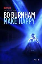 Watch Bo Burnham: Make Happy Megashare