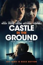 Watch Castle in the Ground Megashare