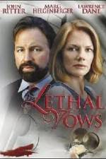 Watch Lethal Vows Megashare
