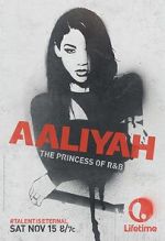 Watch Aaliyah: The Princess of R&B Megashare