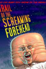 Watch Trail of the Screaming Forehead Megavideo