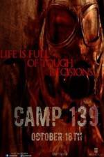 Watch Camp 139 Megashare