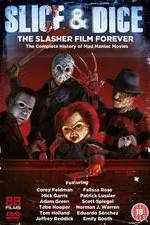 Watch Slice and Dice: The Slasher Film Forever Megashare