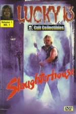 Watch Slaughterhouse Megashare