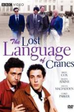 Watch The Lost Language of Cranes Megashare