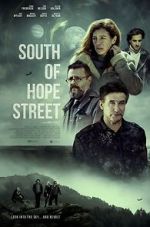 Watch South of Hope Street Online Megashare