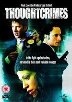 Watch Thoughtcrimes Online Megashare