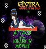 Watch Attack of the Killer B-Movies Megashare