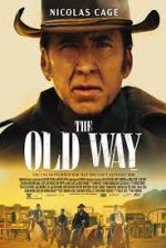 Watch The Old Way Megashare