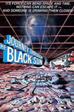 Watch Journey Through the Black Sun Megashare