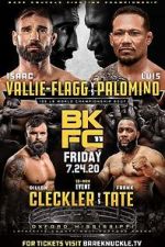 Watch Bare Knuckle Fighting Championship 11 Megashare