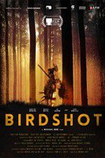 Watch Birdshot Megashare