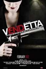 Watch Vendetta Megashare
