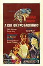 Watch A Kid for Two Farthings Megashare