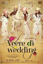 Watch Veere Di Wedding Megashare