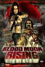 Watch Blood Moon Rising Megashare