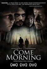 Watch Come Morning Megashare
