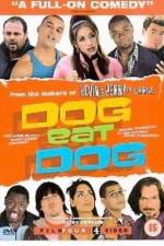 Watch Dog Eat Dog Megashare