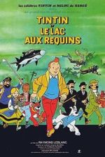 Watch Tintin et le lac aux requins Megashare