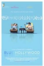 Watch Blue Hollywood Megashare