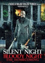 Watch Silent Night, Bloody Night: The Homecoming Megashare