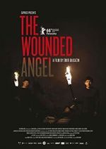 Watch The Wounded Angel Megashare