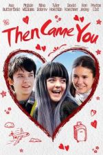 Watch Then Came You Megashare