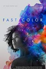 Watch Fast Color Megashare
