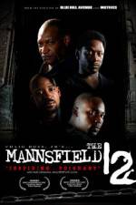Watch The Mannsfield 12 Megashare
