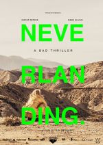 Watch Neverlanding: A Bad Thriller Megashare