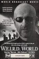 Watch W.E.I.R.D. World Megashare