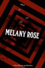 Watch Melany Rose Megashare