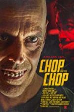 Watch Chop Chop Megashare
