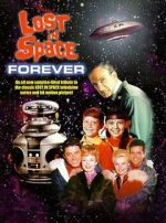 Watch Lost in Space Forever Megashare