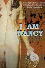Watch I Am Nancy Megashare