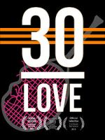 Watch 30-LOVE Megashare