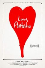 Watch Love, Antosha Megashare